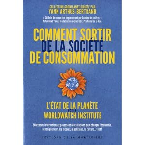 Comment sortir de la soci�t� de consommation