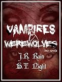 Nights Vampires and Werewolves
