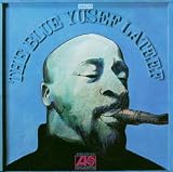 The Blue Yusef Lateef (Us & International Release)