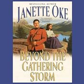 Beyond the Gathering Storm | [Janette Oke]