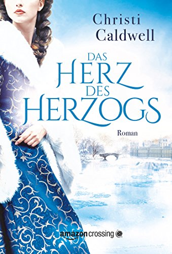 Das Herz des Herzogs (German Edition)