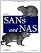 Using SANs and NAS Using SANs and NAS