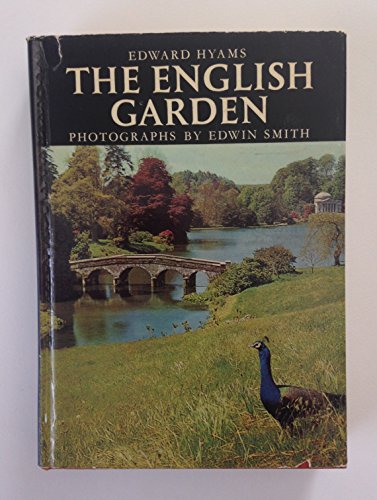 Edward Hyams: The English Garden