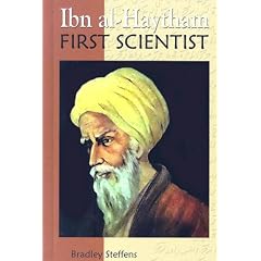 Ibn Al-Haytham: First Scientist (Profiles in Science)