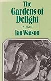 The gardens of delight