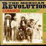 Corridos Of The Mexican Revolution