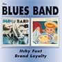 Itchy Feet/Brand Loyalty