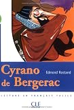 Cyrano de Bergerac (Lecture En Francais Facile: Niveau 2) (French Edition)