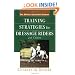 Training Strategies for the Dressage Rider, Second Edition