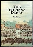 The pitmen's Derby : a history of the Northumberland Plate