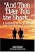 Books : "And Then Tiger Told the Shark . . ."