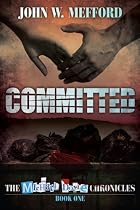 Click to Download Free Kindle Book -> Committed (The Michael Doyle Chronicles)