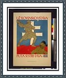 Historic Print (L): Uz Slovensko vstv put si strhv