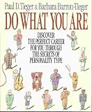 Do What You Are: Personality Type