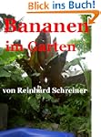 Bananen im Garten (Reinhards Reihe Ex...