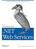 View Book 'Programming .NET Web Services'