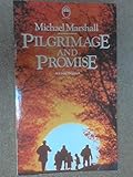 Pilgrimage and promise