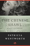 The Chinese Shawl: A Miss Silver Mystery (Book Five)