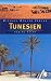  : Tunesien. Reisehandbuch
