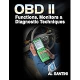 OBD-II: Functions, Monitors and Diagnostic Techniques