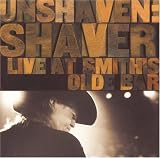 Unshaven: Live at Smiths Olde Bar