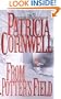 From Potter's Field (Kay Scarpetta)