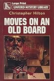 Moves on an old board