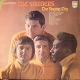 The Spinners The Singing City (12" Vinyl LP)