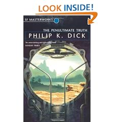 The Penultimate Truth (S.F. MASTERWORKS)