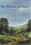  : The Wheels of Chance: A Bicycling Idyll (Breakaway Books Series)