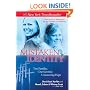 Mistaken Identity: Two Families, One Survivor, Unwavering Hope
