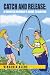 Catch And Release: A Redneck Woman's Guide To Dating