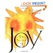 The Secrets Of Joy: A Treasury Of Wisdom (Running Press Miniature Editions)