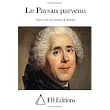 le paysan parvenu french edition