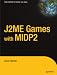 J2Me Games With Midp 2 (Expert's Voice)