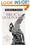 Biblical Demonology: A Study of Spiritual Forces at Work Today