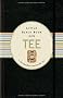 Little Black Book vom Tee: Das Handbuch rund um den Tee (Little Black Books (Deutsche Ausgabe))