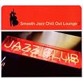 Smooth Jazz Chill Out Lounge 2