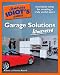 The Complete Idiot's Guide to Garage Solutions Illustrated