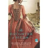 The Daughter of Siena: A Novel