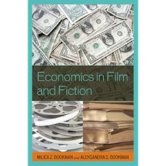 Economics in Film and Fiction