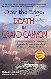 Over The Edge: Death in Grand Canyon, expanded 10 year anniversay edition