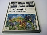Free weaving on frame and loom