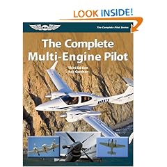 The Complete Multi-Engine Pilot (The Complete Pilot series)