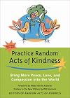 Practice Random Acts of Kindness