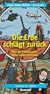 Die Erde schlägt...