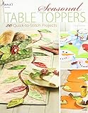 Seasonal Table Toppers: 20 Quick-to-Stitch Projects (Annie's Sewing)