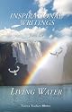 Inspirational Writings from the Living Water