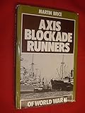 Axis blockade runners of World War II