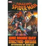 Spider-Man: One More Dayby J. Michael Straczynski